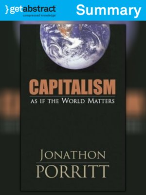 cover image of Capitalism As If the World Matters (Summary)